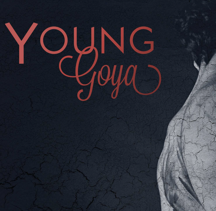 Young Goya: Un joven con grandes ambiciones